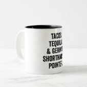 Tacos Tequila And German Shorthaired Pointer ツートーンマグカップ (正面左)