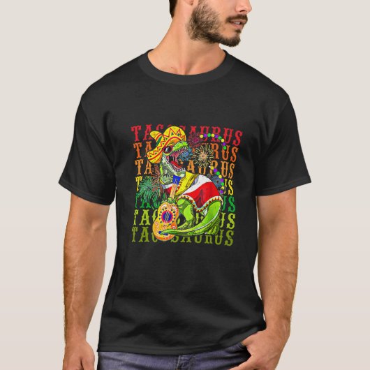 Tacosaurus Cinco De Mayo Tee Funny Taco Dinosaur F Tシャツ (正面)