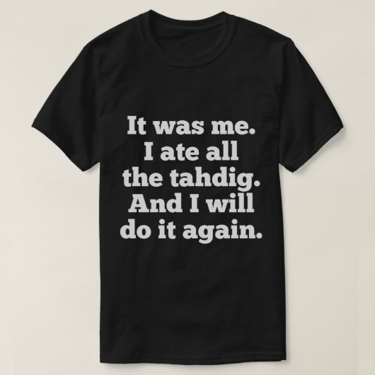 Tahdigペルシおもしろいア食品愛好家イランのイラン料理 Tシャツ (デザイン正面)