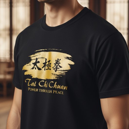 Tai Chi Chuan – 平和を通じて力を発揮する Tシャツ