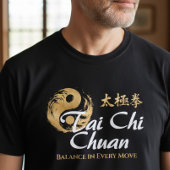 Tai Chi Chuan – Balance in Every Move Tシャツ