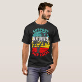 Tai Driver Gift Support Your Local Tai Driver Tシャツ (正面フル)