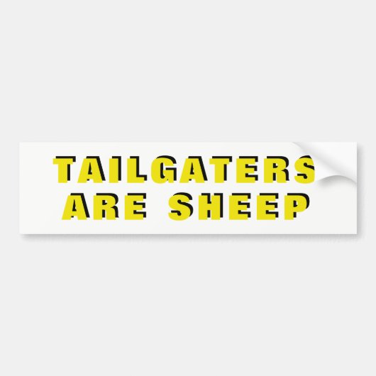 Tailgatersはヒツジの黄色および黒い広いです バンパーステッカー (正面)