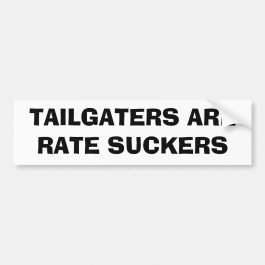 Tailgatersは率の吸盤です バンパーステッカー (正面)