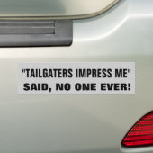 "Tailgaters私に"は-誰も印象づけます バンパーステッカー (車上)