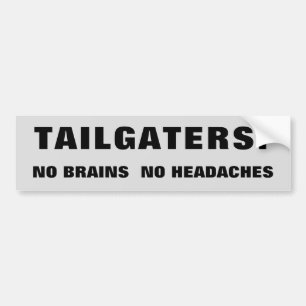 Tailgaters: 頭脳無し頭痛の黒/銀無し バンパーステッカー