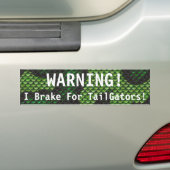 TailGatorsのためのIブレーキの警告 バンパーステッカー (車上)
