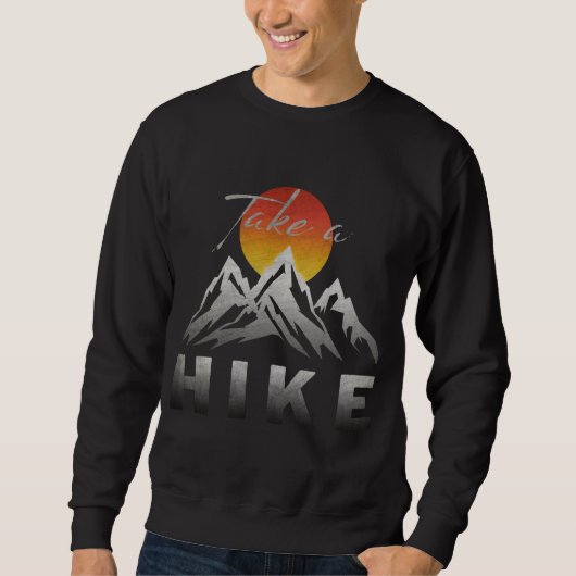 Take A Hike スウェットシャツ (正面)