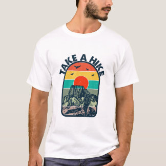 Take a Hike Funny Quote T-Shirt | Minimalist Outdo Tシャツ
