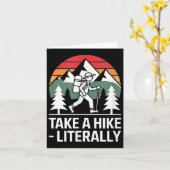 Take A Hike Literally Funny Hiking Outdoor Quote _ カード (黄色い花)