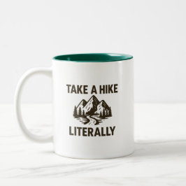 Take a Hike Literally Premium ツートーンマグカップ