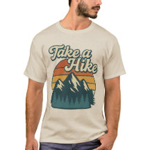 Take a Hike Tシャツ - アウトドアハイキングTee