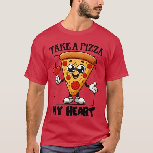 Take a Pizza myハート Tシャツ (正面)