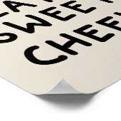 Take a Seat Sweet Cheeks ポスター (角)