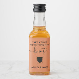 Take a Shot我々は結び目のガラス結婚を結んでいる リキュールボトルラベル