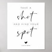 Take a Shot and Fnd Your Spot Wedding Sign ポスター (正面)