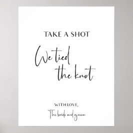 Take a shot we tied the knot wedding signage ポスター