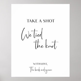 Take a shot we tied the knot wedding signage ポスター