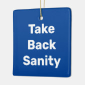 Take Back Sanity セラミックオーナメント (左)