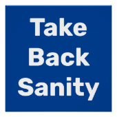 Take Back Sanity ポスター (正面)