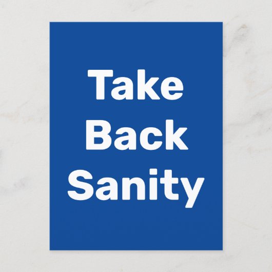 Take Back Sanity ポストカード (正面)