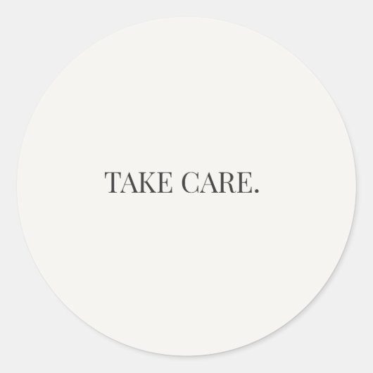 Take Care ラウンドステッカー - Everyday Support シリーズ ラウンドシール (正面)