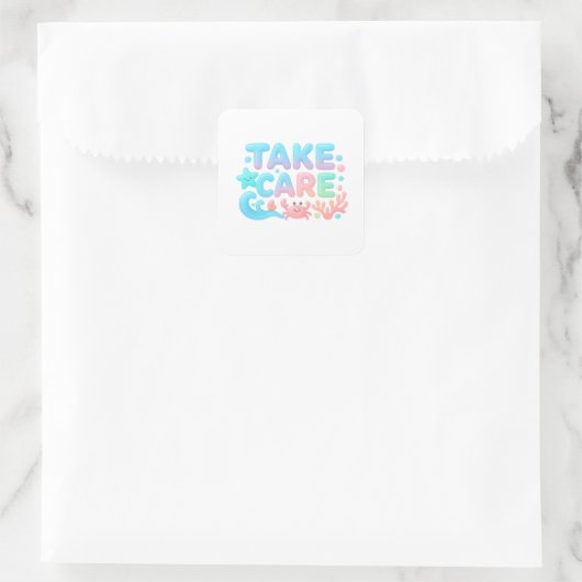Take Care Pastel Ocean Glossy Text スクエアシール (バッグ)