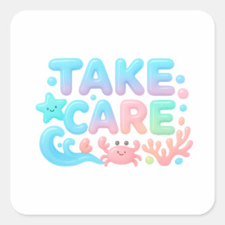 Take Care Pastel Ocean Glossy Text スクエアシール