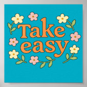 "Take Easy": Positive Retro Floral Illustration ポスター (正面)