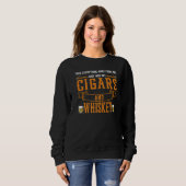 Take Everything Cigars And Whiskey Cigar Drinking スウェットシャツ (正面フル)