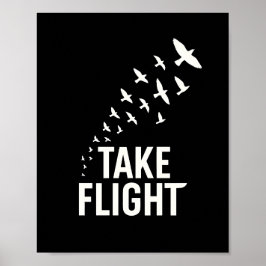 Take Flight Motivational Bird Design ポスター