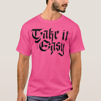Take It簡単 Tシャツ