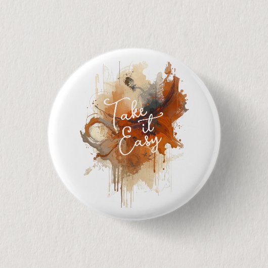 Take It Easy Button 缶バッジ (正面)