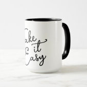 Take it Easy Coffee Mug マグカップ (正面右)