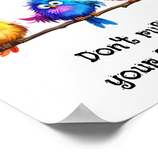 Take it Easy don't ruffle your feathers ポスター (角)