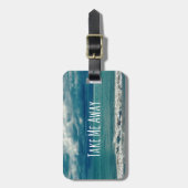 Take Me遠くにビーチ引用文 ラゲッジタグ (正面縦)