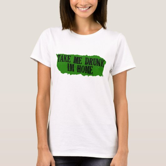 Take Me 飲 Green Women's Tシャツ (正面)