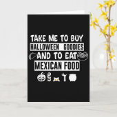 Take Me To Buy Halloween Goodies And To Eat Mexica カード (黄色い花)