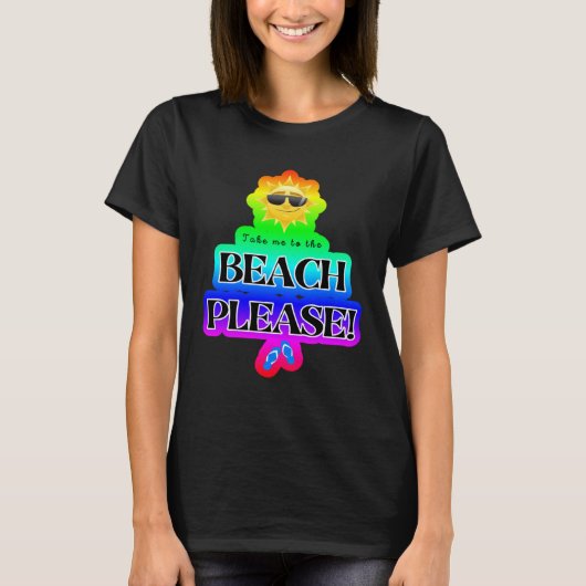 Take Me to the Beach Please Cruise Group Tシャツ (正面)