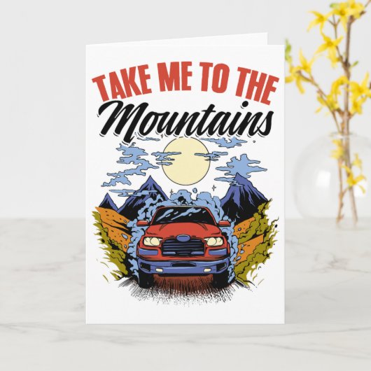 Take Me To The Mountains Adventure Wilderness Moun カード (黄色い花)
