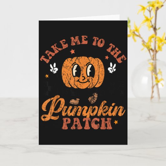 Take Me To The Pumpkin Patch Toddler Fall Pumpkin カード (黄色い花)
