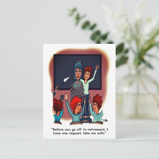 Take Me With Retirement Postcard ポストカード (スタンド正面)