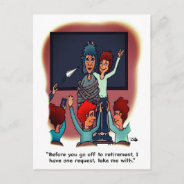 Take Me With Retirement Postcard ポストカード
