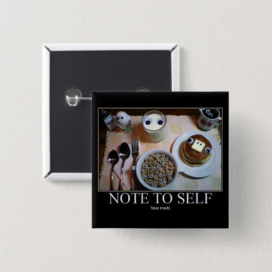 Take Meds! button 缶バッジ (正面&裏面)