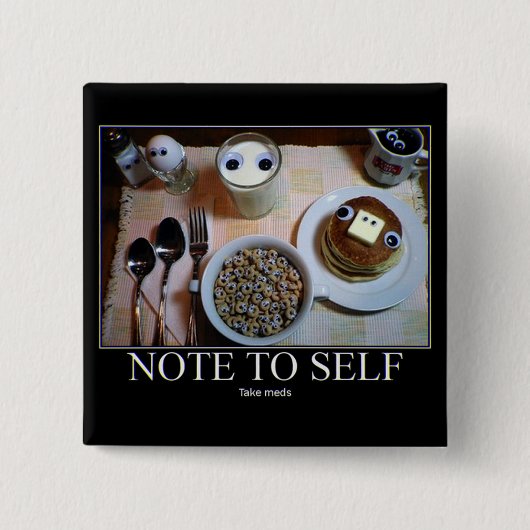Take Meds! button 缶バッジ (正面)