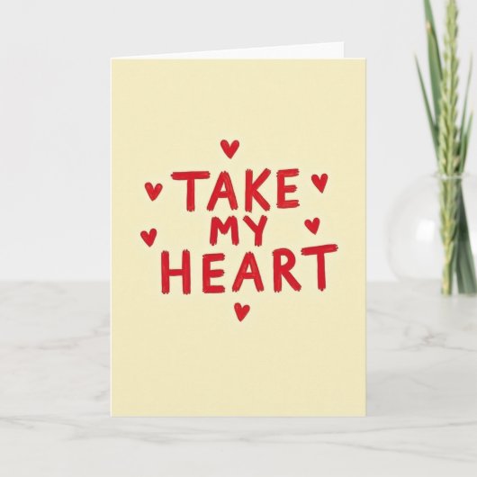 Take My Heart Simple Love Card カード (正面)