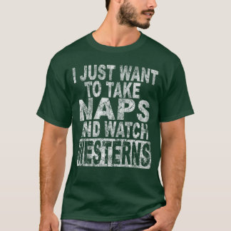 Take Naps and Watch Western Movies Lover family fr Tシャツ