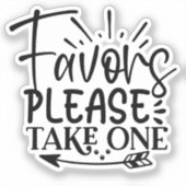 Take only one シール (正面)