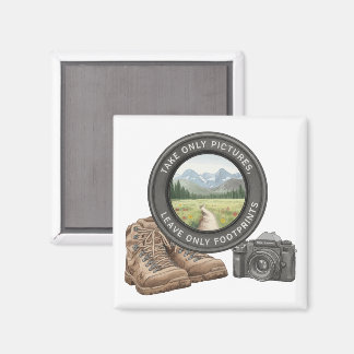 Take Only Pictures Leave Only Footprints マグネット
