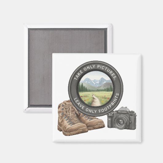 Take Only Pictures Leave Only Footprints マグネット (正面/裏面)